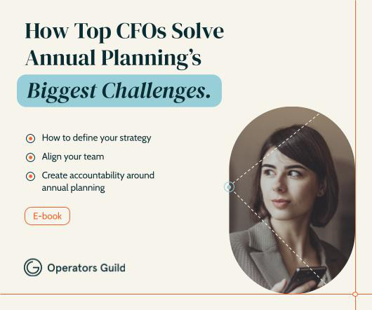 How Top CFOs Solve Annual Planning’s Biggest Challenges